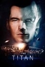 Смотреть Титан на HDrezka онлайн в HD качестве 720p