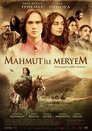 Смотреть Махмут и Мерием на хдрезка онлайн в HD качестве 720p