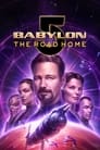 Смотреть Вавилон 5: Дорога домой на HDrezka онлайн в HD качестве 720p