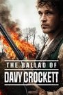 Смотреть Баллада о Дэви Крокетте на хдрезка онлайн в HD качестве 720p