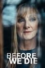Смотреть Прежде чем умрём на HDrezka онлайн в HD качестве 720p