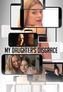Смотреть Позор моей дочери на HDrezka онлайн в HD качестве 720p