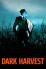Смотреть Тёмная жатва на HDrezka онлайн в HD качестве 720p