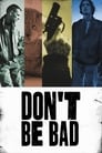 Смотреть Не будь злым на хдрезка онлайн в HD качестве 720p