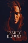 Смотреть Семейная кровь на хдрезка онлайн в HD качестве 720p