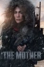 Смотреть Мать на хдрезка онлайн в HD качестве 720p