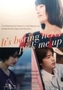 Смотреть Тут скучно, забери меня на HDrezka онлайн в HD качестве 720p