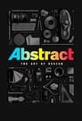 Смотреть Абстракция: Искусство дизайна на хдрезка онлайн в HD качестве 720p