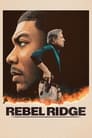 Смотреть Ребел Ридж на хдрезка онлайн в HD качестве 720p