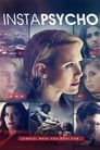 Смотреть Инстапсихопатка на хдрезка онлайн в HD качестве 720p