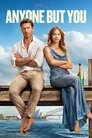 Смотреть Кто угодно, кроме тебя на хдрезка онлайн в HD качестве 720p