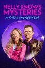 Смотреть Нелли знает: Смертельная помолвка на HDrezka онлайн в HD качестве 720p