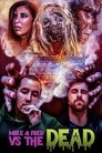 Смотреть Майк и Фред против мертвецов на хдрезка онлайн в HD качестве 720p