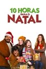 Смотреть 10 часов до Рождества на хдрезка онлайн в HD качестве 720p